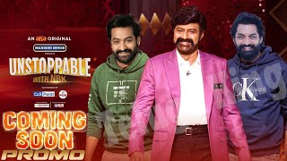 NBK Unstoppable Season 3 Promo | Unstoppable with NBK | Unstoppable Season 3 Promo | #nbk108 |#jrntr
