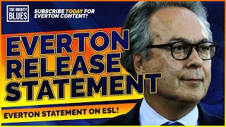 Everton Release STRONG Statement Condemning European Super League!! | Farhad Moshiri Speaks Out!!!