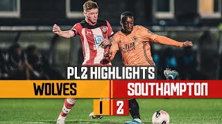 Wolves 1-2 Southampton | PL2 Highlights