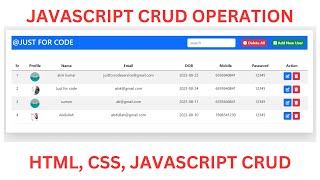 #1 CRUD | CREATE | UPDATE | READ | DELETE |JAVASCRIPT PROJECT HTML | CSS | JAVASCRIPT @Justforcode