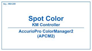 No.06A-230 Spot Color (KM Controller) APCM2