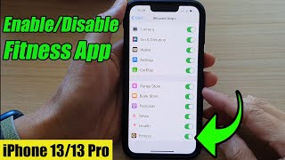 iPhone 13/13 Pro: How to Enable/Disable the Fitness App