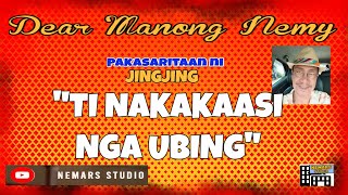 Dear Manong Nemy | ILOCANO DRAMA | Story of Jingjing | \