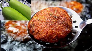 bottle guard vada/bottle gourd recipe/vegetable cutlet/cutlet/vada recipe/healthy snacks