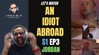 LET'S WATCH: An Idiot Abroad, S1EP3 - Jordan