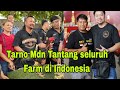 Tarno Mdn tantang seluruh farm