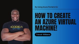 Creating Your First Azure VM in the Portal