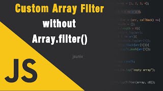 JavaScript Interview Question - Array custom filter function - JSUniv