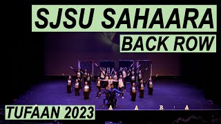 SJSU Sahara | Back Row | Tufaan 2023