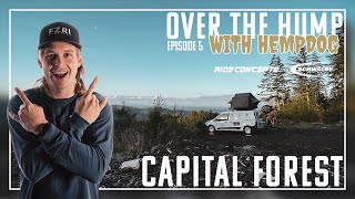 Capitol State Forest Mountain Bike Trails POV \u0026 More - Over The Hump with Hempdog | Episode 6