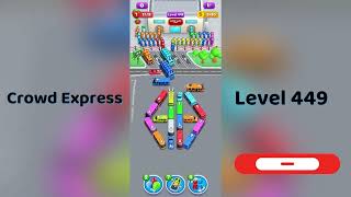 Crowd Express Level 449 Walkthrough 🚦 | Step-by-Step Solution | Go Answer