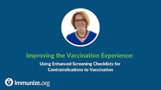 Using Enhanced Screening Checklists for Contraindications to Vaccination