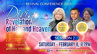 LIVE! 🔥DIVINE REVELATION OF HELL AND HEAVEN - SESSION 2 | EVANGELIST LAURIE DITTO