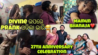 Divine ଉପରେ ହେଲା Bhayanak Prank😂||27th Anniversary ରେ ହେଲା Gho Gha❤️