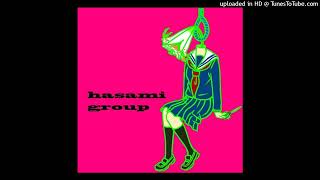 HASAMI group - 青い高速道路