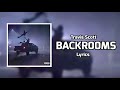 Playboi Carti - BACKR00MS (Lyrics) ft. Travis Scott