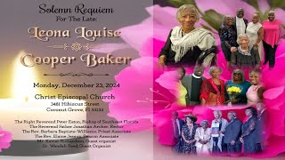 Solemn Requiem For  The Late Leona Louise Cooper Baker