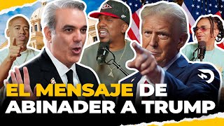 LUIS ABINADER ENVÍA UN MENSAJE A DONALD TRUMP: ¡TONTON 80 Y EL CAPITAN ALOO!