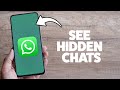 How To View Hidden Chats In WhatsApp 2025 (iPhone & Android)
