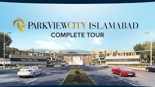 Park View City Islamabad | Complete Tour