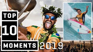 Top 10 Moments of the 2019 Championship Tour - WSL Highlights