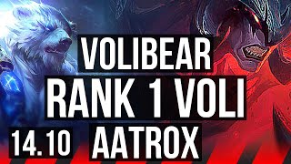 VOLIBEAR vs AATROX (TOP) | Rank 1 Voli, 5/1/2, Rank 18 | NA Grandmaster | 14.10