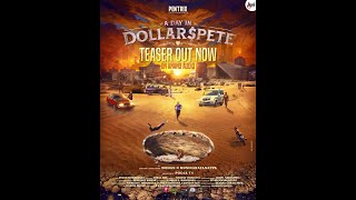 A Day in Dollarspete | Official Teaser music | Pruthvi Ambaar | Sowmya Jaganmurthy | Suraj Jois