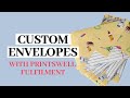 Designing Custom Envelopes with PrintsWell Fulfillment