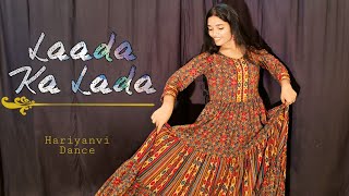 Laada Ka Lada | Haye re mere Jigar ke challe | pranjal Dahiya | Dance cover | Dance with Mansi Mamta