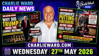 🚨 Trump’s Secret Chess Move? | Immigration Fury Explodes | Charlie Ward Daily News 27/5/26