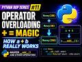 Operator Overloading in Python | Python OOP Series #11