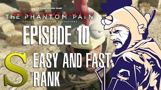 MGSV: TPP  - Episode 10 Easy and Fast Rank S walkthrough