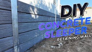 DIY Concrete Sleeper Retaining Wall Build