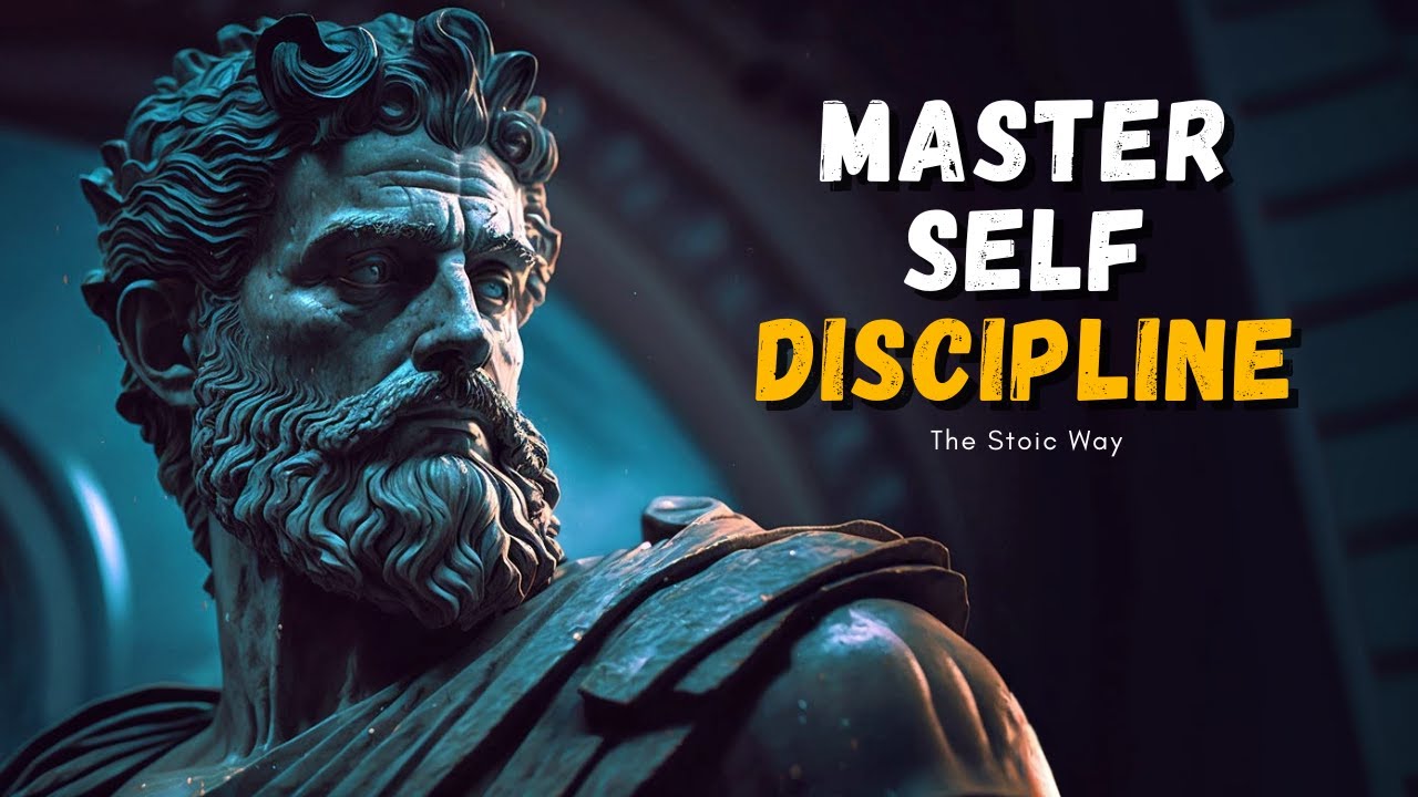 How To Build Self-Discipline | The Stoic Way - Stoicism For Discipline ...