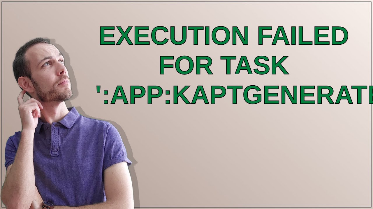 Execution Failed For Task ':app:kaptGenerateStubsDebugKotlin' - YouTube