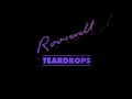 roosevelt teardrops official audio