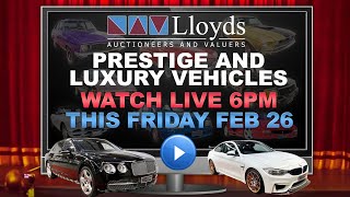 Lloyds Prestige and Luxury Vehicles LIVE AUCTION