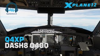 Q4XP Dash 8 Q400 | SayIntentions with ActiveSky XP