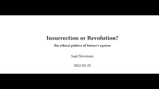 Insurrection or Revolution?