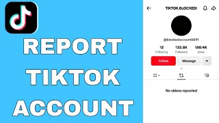 How to Report Account on Tiktok | Report Tiktok Account 2025