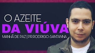 O AZEITE DA VIUVA