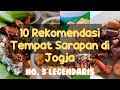 10 Rekomendasi Sarapan Pagi di Jogja