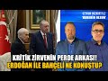 CUMHURBAŞKANI ERDOĞAN İLE MHP LİDERİ BAHÇELİ’NİN BULUŞMASINDA NELER KONUŞULDU?