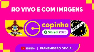 JOGO COMPLETO: GENUS (RO) X ABC (RN) | RODADA 2 | COPINHA SICREDI 2025