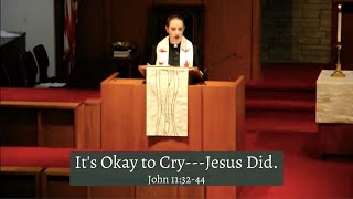 John 11:32-44 sermon, \