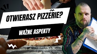 Otwierasz Pizzerię? Sprawdź, Jakich Błędów Unikać! [EDUczwartek]