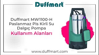 Duffmart MW1100-H Paslanmaz Pis Kirli Su Dalgıç Pompa