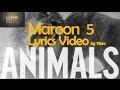 Maroon 5 - Animals (2015) Lyrics Music Video 320kbps Audio by Musician