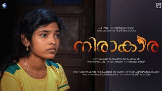 Nirakaara | നിരാകാര | Malayalam shortfilm 2021| Seven Entertainment Media | Trinetra Media