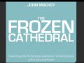 john mackey the frozen cathedral